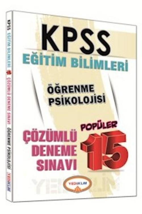 Yediiklim KPSS Eğitim Bilimleri Öğrenme Psikolojisi 15 Popüler Çözümlü  Deneme Sınavı