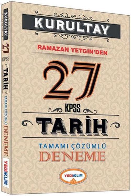 Yediiklim Kurultay KPSS Tarih Tamamı Çözümlü 27 Deneme