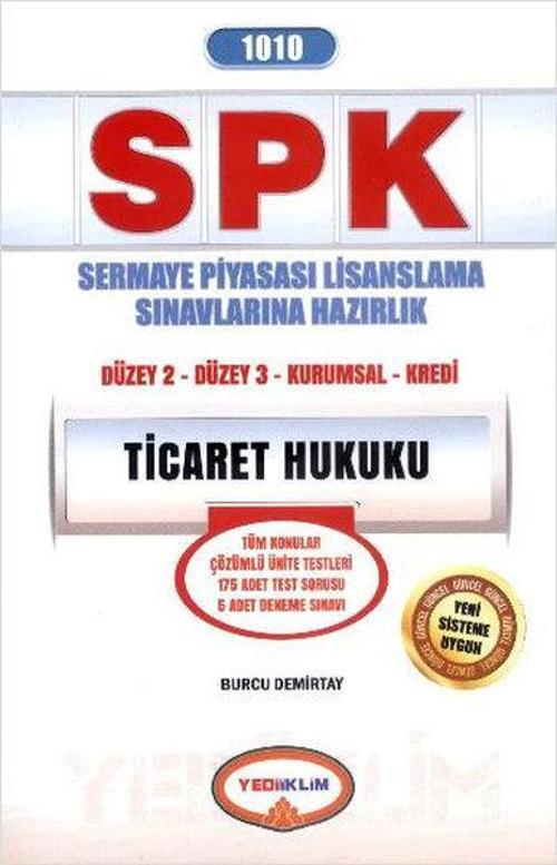 Yediiklim SPK 1010 Ticaret Hukuku