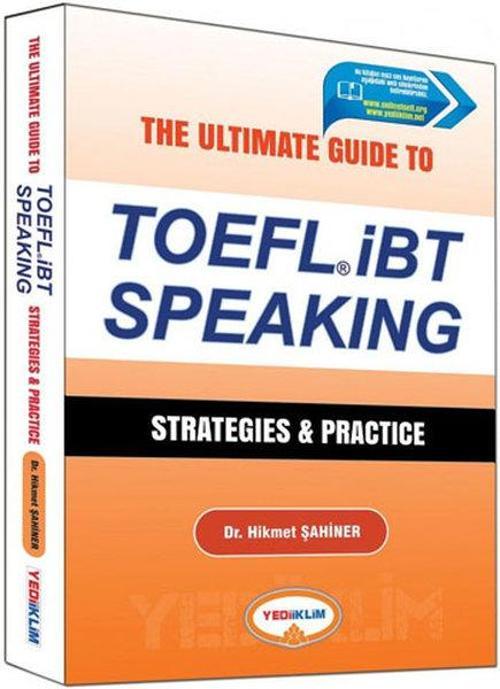 Yediiklim The Ultimate Guide to TOEFL İBT Speaking Strategies and Practice