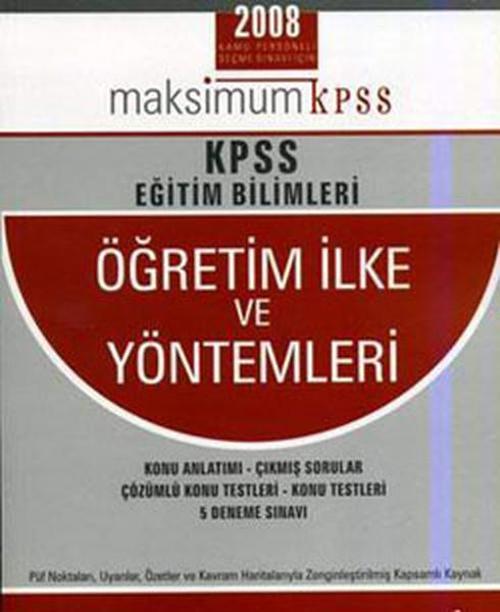 KPSS 2008 Eğitim Bilimleri Öğretim İlke ve Yöntem