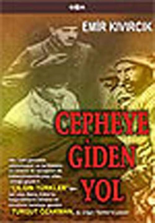 Cepheye Giden Yol