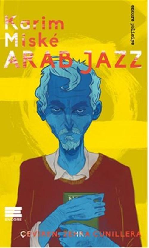 Encore Arab Jazz