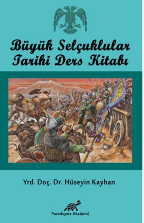 Büyük Selçuklu Tarihi Ders Kitabı