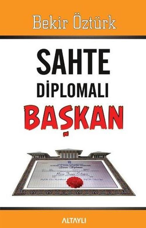 Sahte Diplomalı Başkan