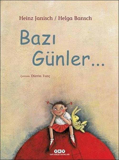 Bazı Günler...