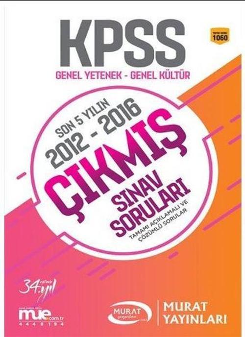 KPSS Genel Kültür Genel Yetenek 2012 2016 Çıkmış Sınav Soruları