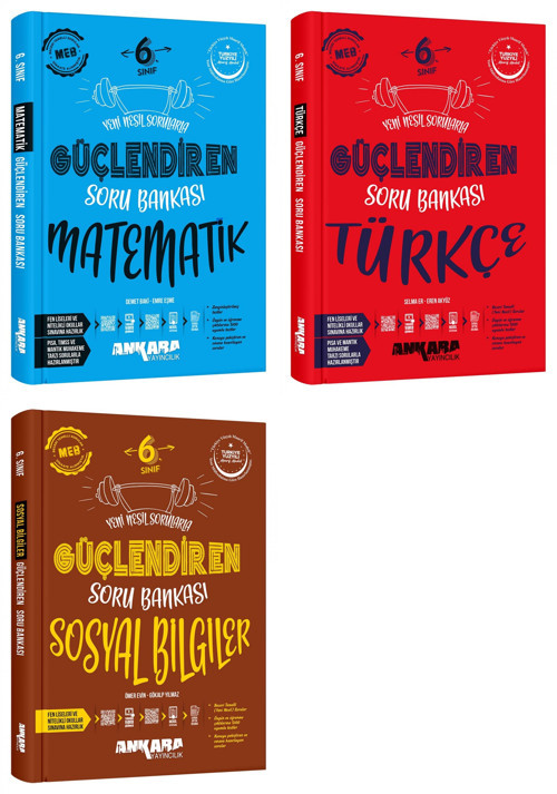 Ankara 2025 6. Sınıf Matematik + Türkçe + Sosyal Bilgiler Güçlendiren Soru Bankası Seti 3 Kitap Güncel Müfredat