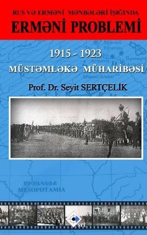 Rus ve Ermeni Kaynakları Işığında Ermeni Sorunu-Azerice