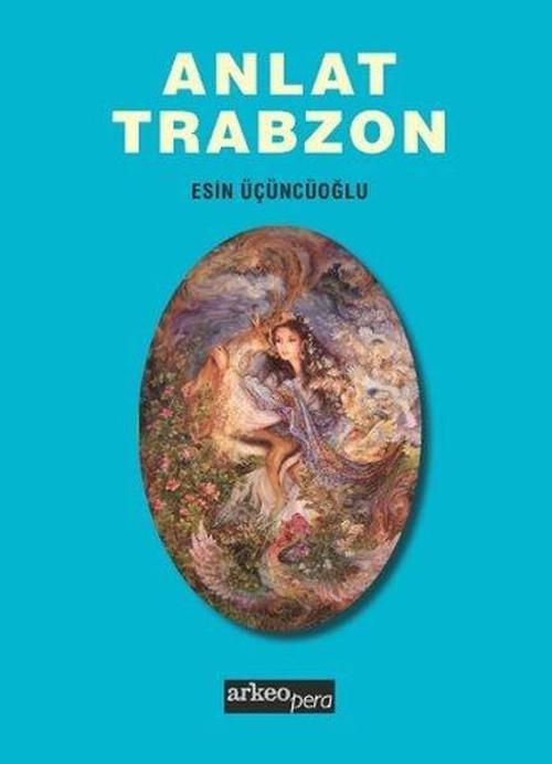 ArkeoPera Anlat Trabzon