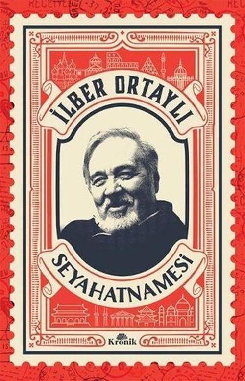İlber Ortaylı Seyahatnamesi - İmzalı