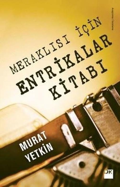 İmzalı-Meraklısı için Entrikalar Kitabı