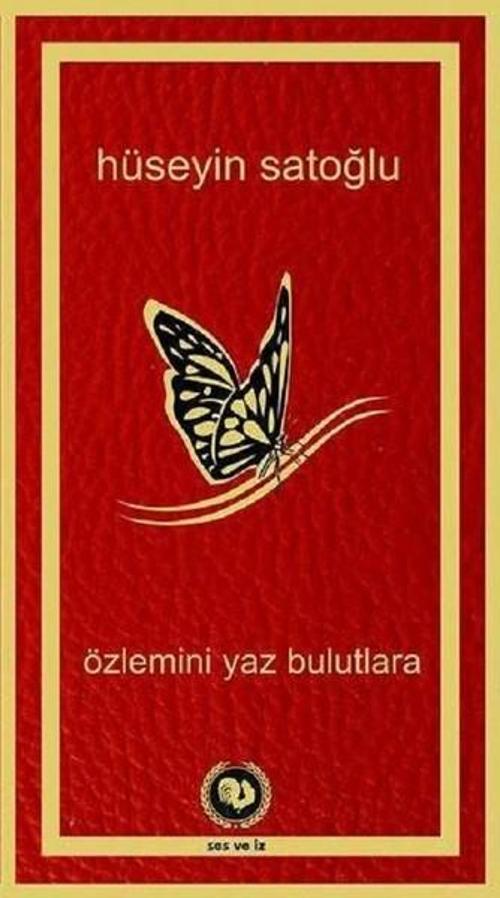 Özlemini Yaz Bulutlara