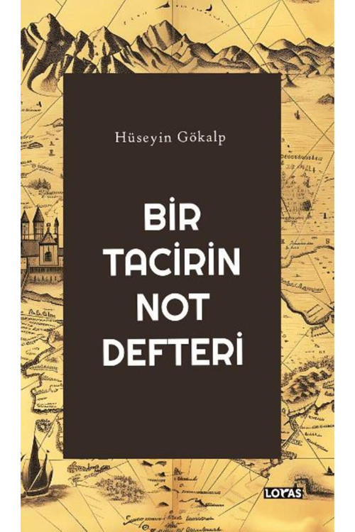 Bir Tacirin Not Defteri