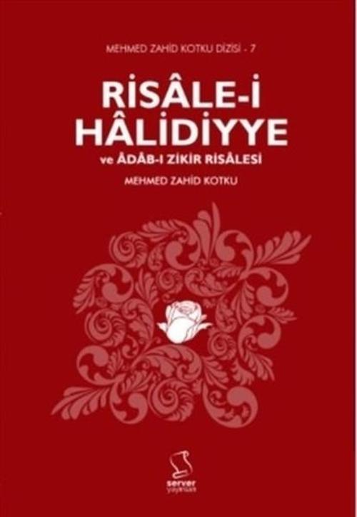 Risale-i Halidiyye ve Adab-ı Zikir Risalesi