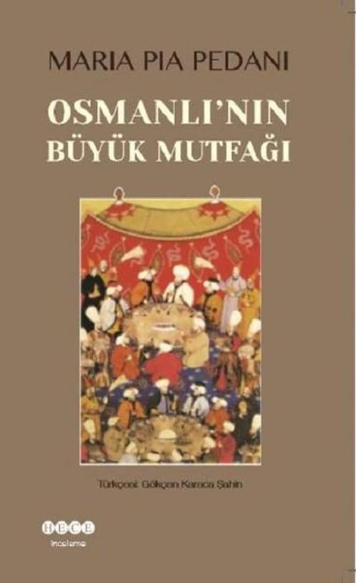 Osmanlı'nın Büyük Mutfağı