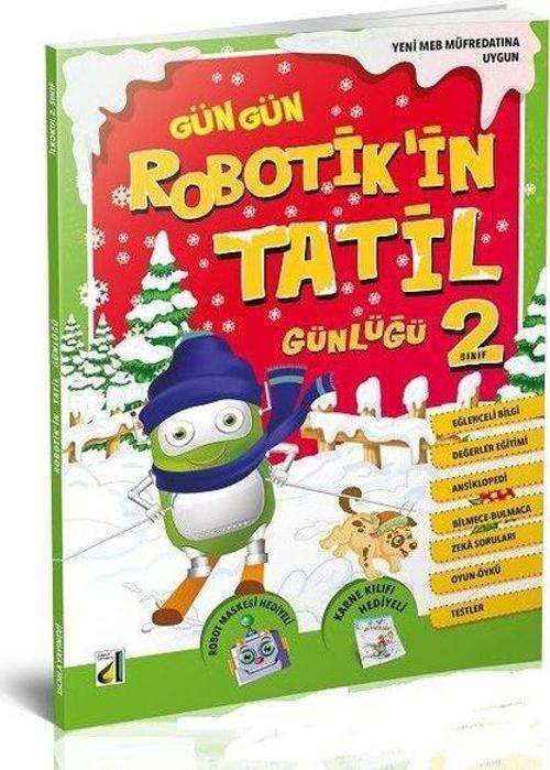 Gün Gün Robotik Tatil Günlüğü 2
