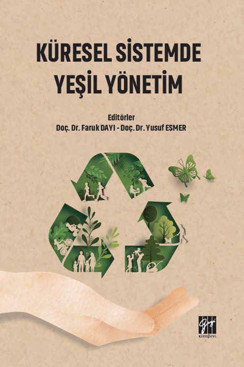 Gazi Kitabevi Küresel Sistemde Yeşil Yönetim