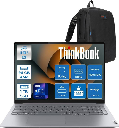 Thinkbook 16 Gen 8 Ial Intel Core Ultra 7 255H 96GB Ddr5 1tb SSD Freedos Intel Arc 140T 16 Inç Wuxga (1920 x 1200) IPS 300NITS Taşınabilir Bilgisayar 21SK007UTXF52 + Zetta Çanta