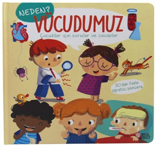 Neden? Vücudumuz
