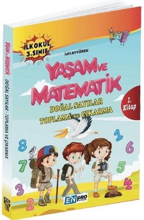 İlkokul 3.Sınıf 1.Kitap-Doğal Sayılar Toplama  ve Çıkarma-Yaşam ve Matematik