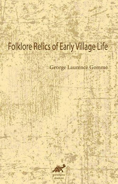 Folklore Relics of Early Village Life