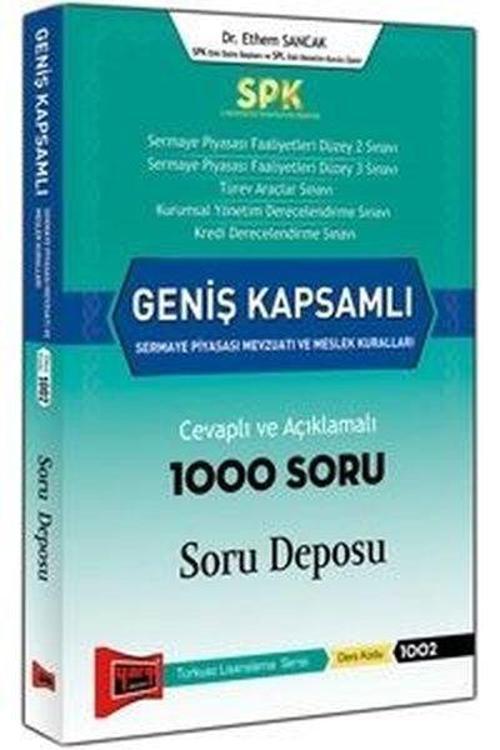 Spk Geniş Kapsamlı Sermaye Piyasası Mevzuatı Ve Meslek Kuralları Cevaplı Ve Açıklamalı  Soru Deposu