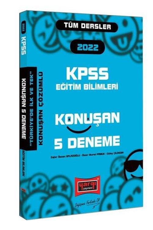 2022 KPSS Tüm Dersler Eğitim Bilimleri Konuşan 5 Deneme