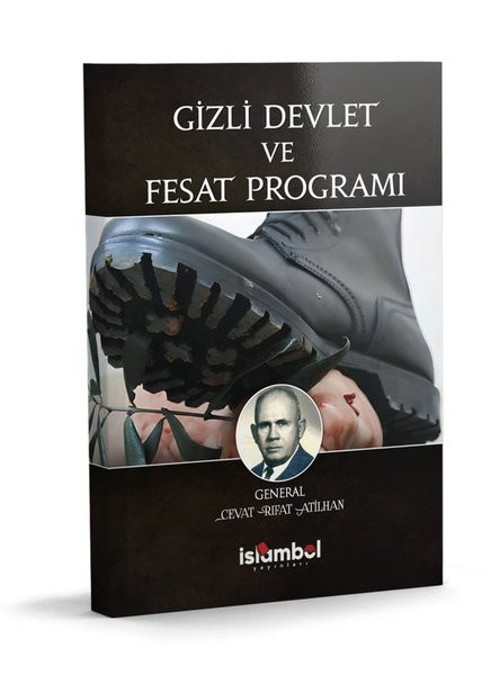Gizli Devlet ve Fesat Programı