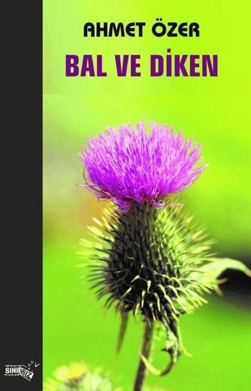 Bal ve Diken
