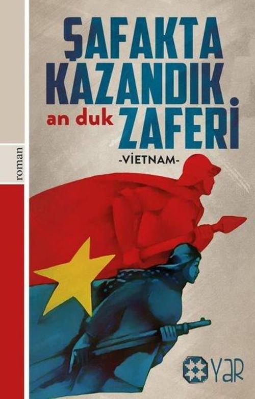 Şafakta Kazandık Zaferi-Vietnam