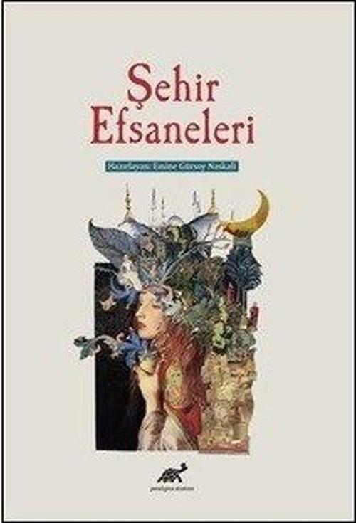 Paradigma Akademi Yayınları Şehir Efsaneleri