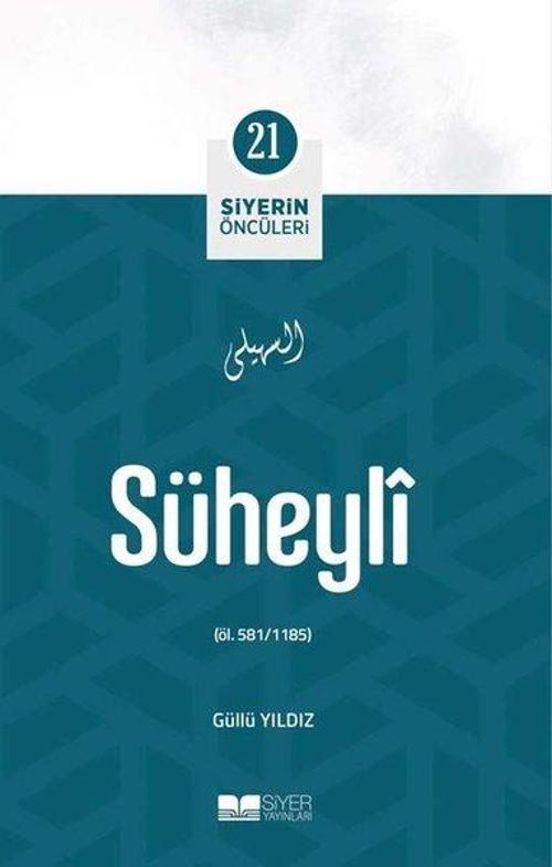 Süheyli - Siyerin Öncüleri 21