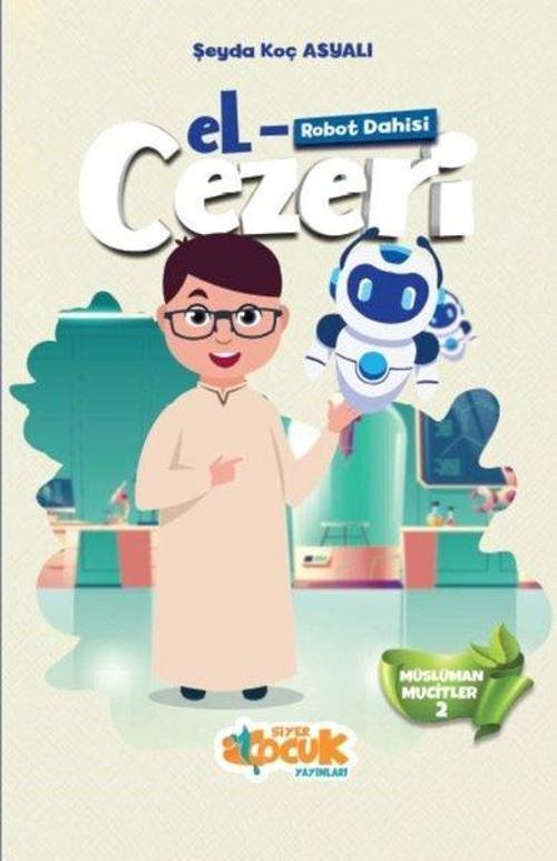 Robot Dahisi El-Cezeri - Müslüman Mucitler 2