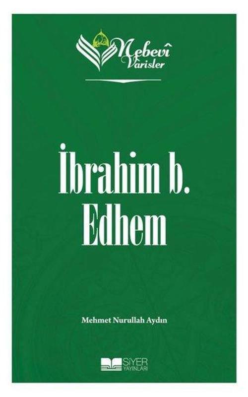 İbrahim b. Edhem - Nebevi Varisler 19