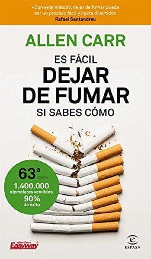 Es Facil Dejar De Fumar, Si Sabes Como