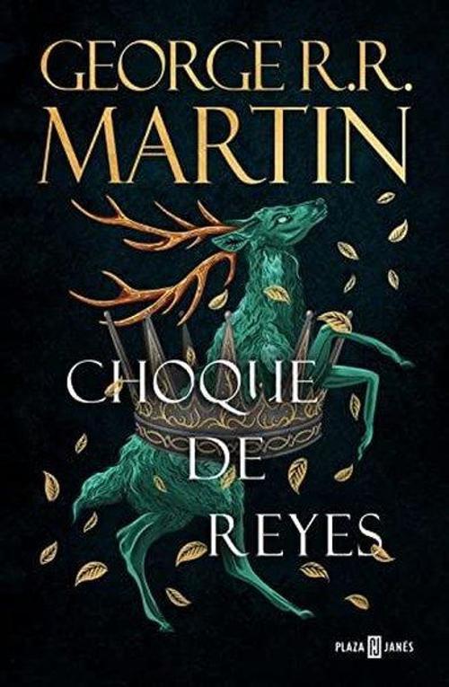 Cancion De Hielo Y Fuego 02: Choque De Reyes