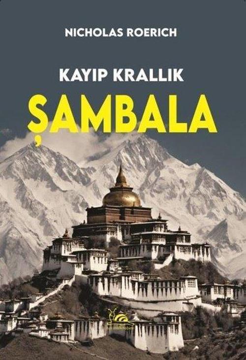 Kayıp Krallık - Şambala