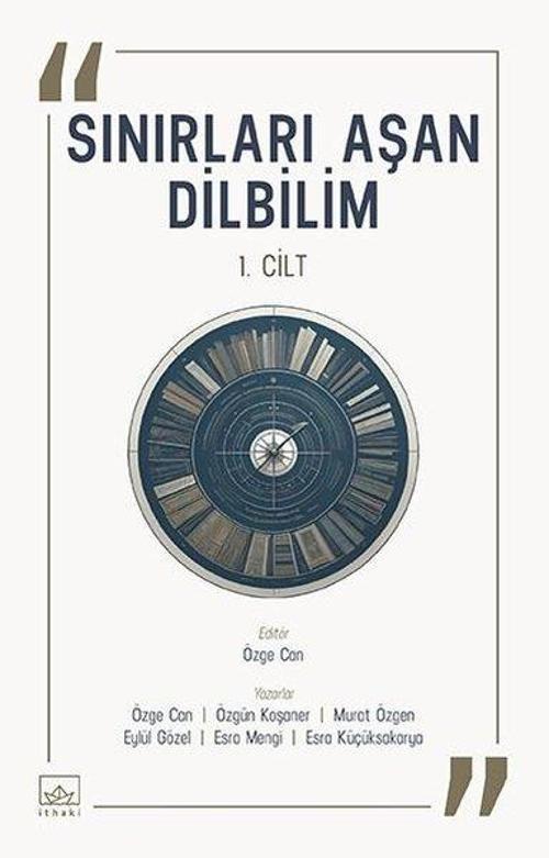 Sınırları Aşan Dilbilim - 1. Cilt