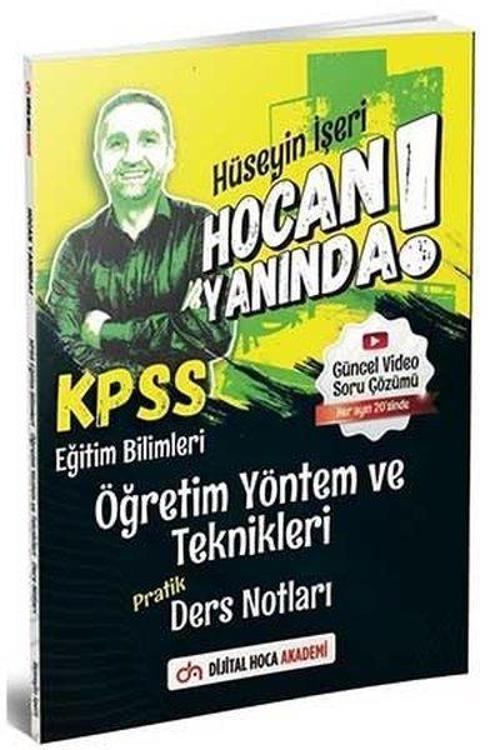 KPSS Eğitim Bilimleri Öğretim Yöntem ve Teknikleri Hocan Yanında Pratik Ders Notları