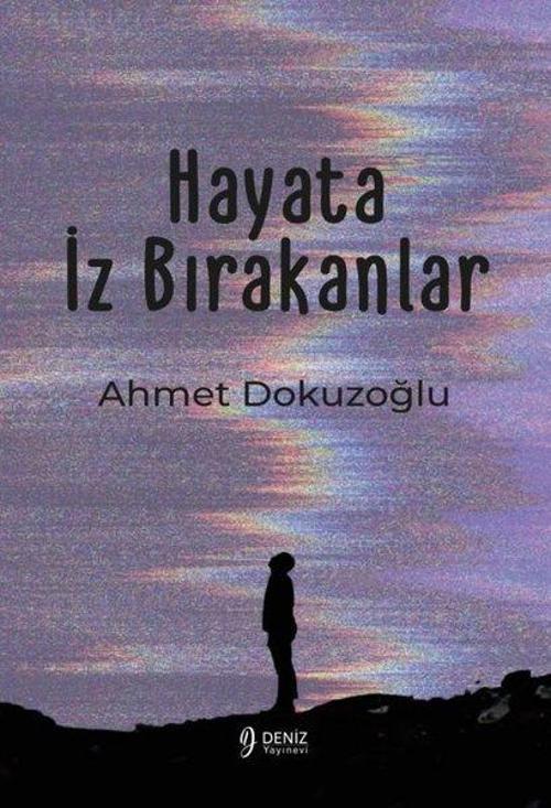Hayata İz Bırakanlar