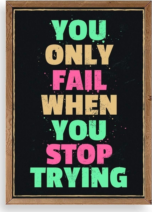 Motto Ahşap Çerçeveli Tablo