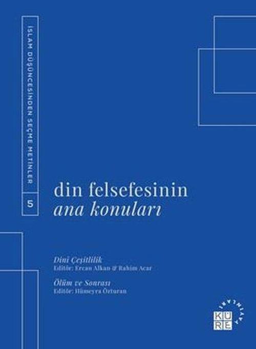 Din Felsefesinin Ana Konuları 5