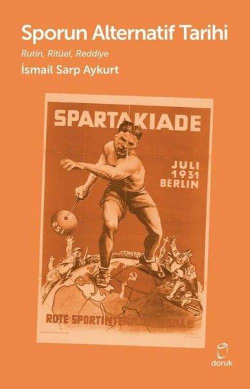 Sporun Alternatif Tarihi - Rutin, Ritüel, Reddiye