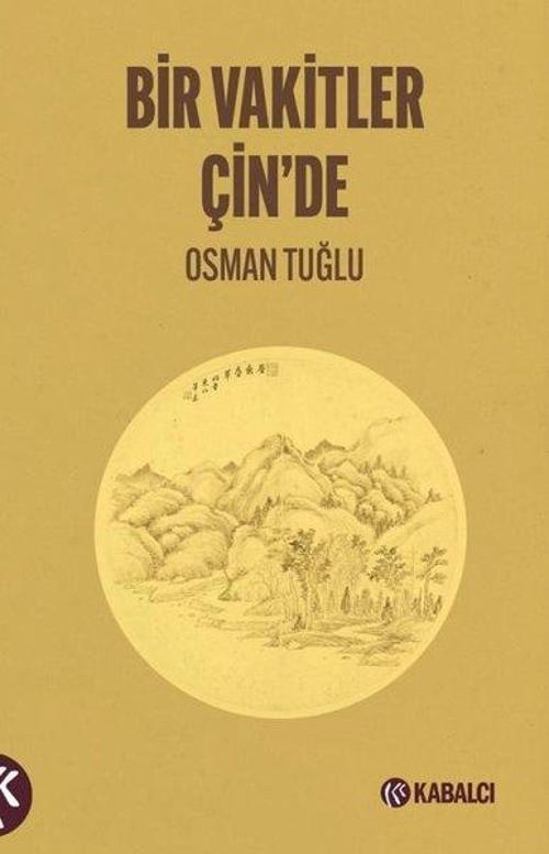 Bir Vakitler Çin'de