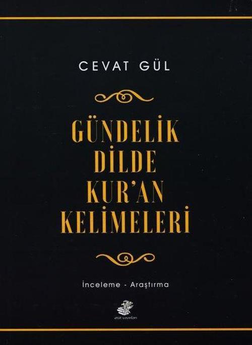 Gündelik Dilde Kur'an Kelimeleri