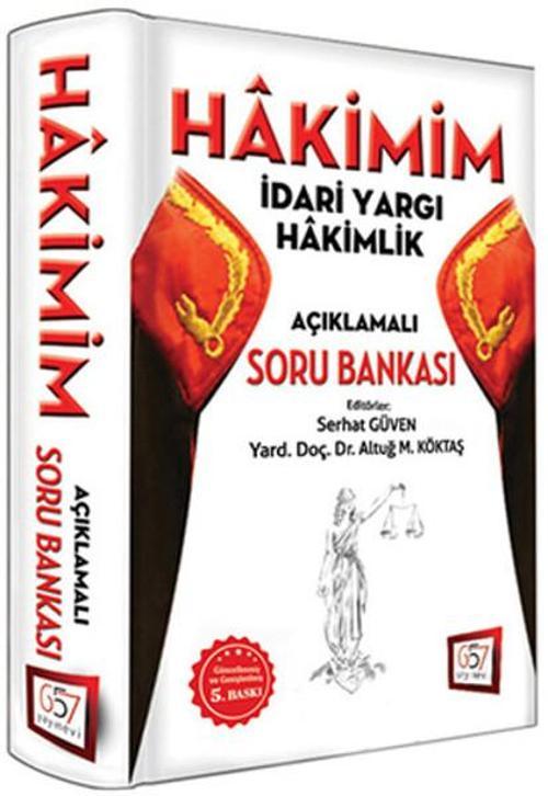 Hakimim İdari Yargı Hakimlik Açıklamalı Soru Bankası