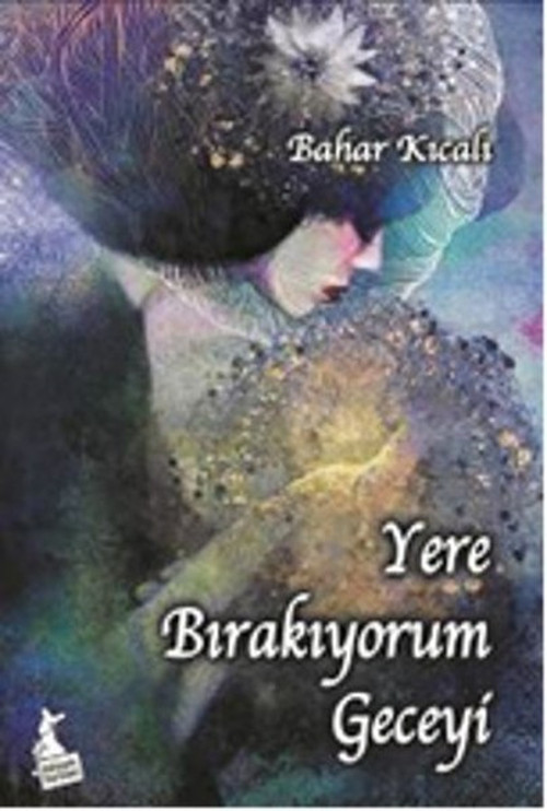 Yere Bırakıyorum Geceyi