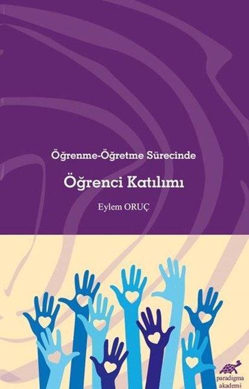 Öğrenme - Öğretme Sürecinde Öğrenci Katılımı