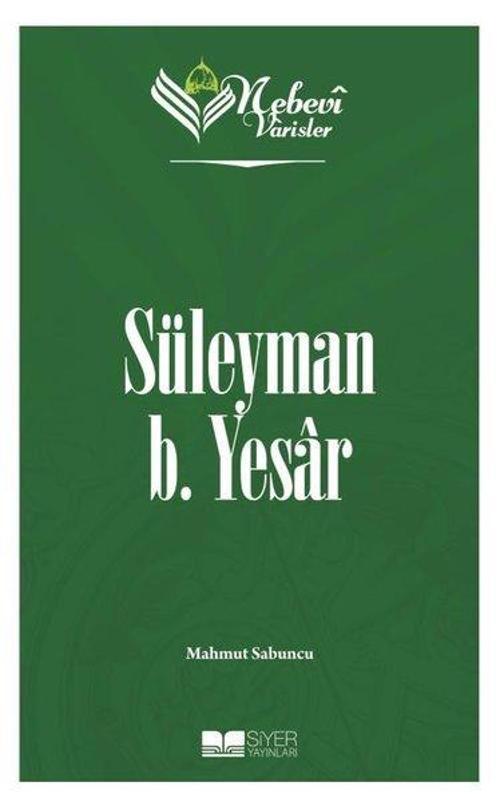 Süleyman B.Yesar - Nebevi Varisler 12